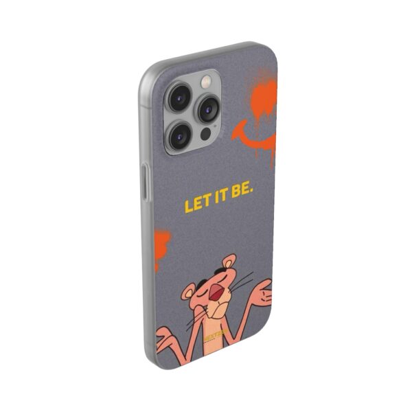 Pink Panther "Let It Be" Flexi Case - Stylish Phone Protection