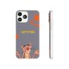 Pink Panther "Let It Be" Flexi Case - Stylish Phone Protection