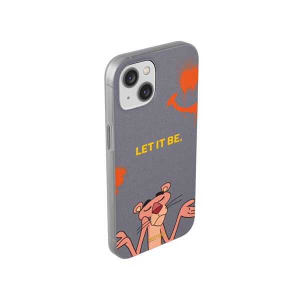 Pink Panther "Let It Be" Flexi Case - Stylish Phone Protection
