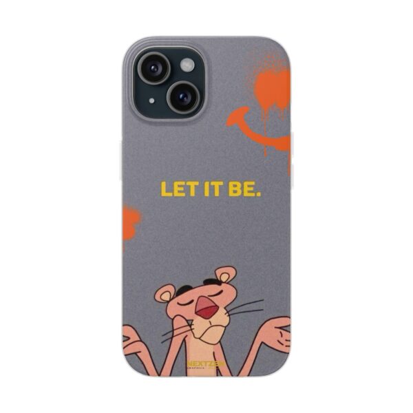 Pink Panther "Let It Be" Flexi Case - Stylish Phone Protection