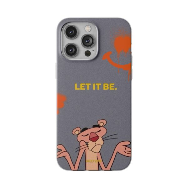 Pink Panther "Let It Be" Flexi Case - Stylish Phone Protection