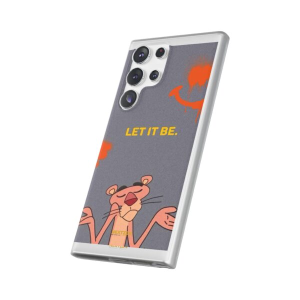 Pink Panther "Let It Be" Flexi Case - Stylish Phone Protection