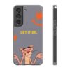 Pink Panther "Let It Be" Flexi Case - Stylish Phone Protection